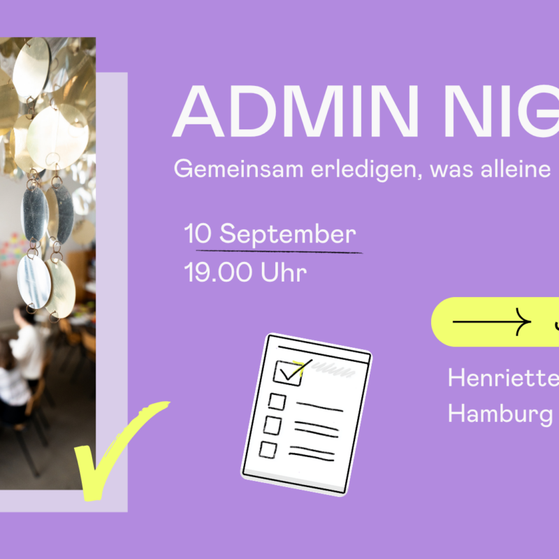 Admin Night #4 - Gemeinsam erledigen, was alleine liegen bleibt.