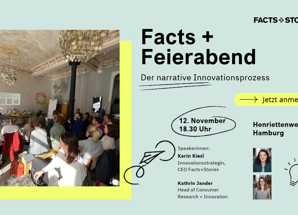Facts + Feierabend: Der narrative Innovationsprozess